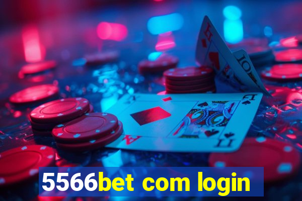 5566bet com login